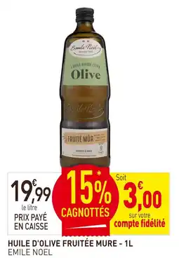 naturéO EMILE NOEL Huile d'Olive Fruité Mûr offre