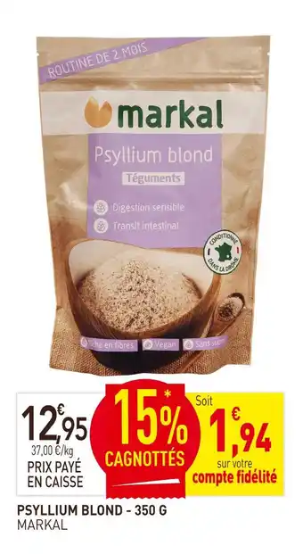 naturéO MARKAL Psyllium blond - 350 g offre