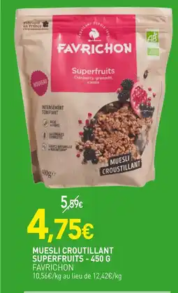naturéO FAVRICHON Muesli croutillant superfruits - 450 g offre