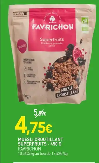naturéO FAVRICHON Muesli croutillant superfruits - 450 g offre