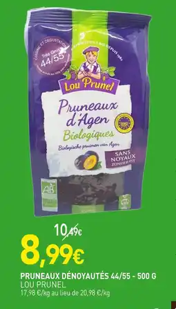 naturéO Lou Prunel PRUNEAUX DÉNOYAUTÉS 44/55 offre