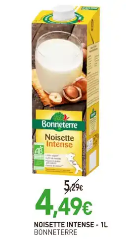 naturéO Bonneterre Noisette Intense offre