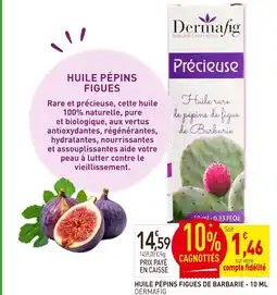 naturéO DERMAFIG Huile pépins figues de barbarie - 10 ml offre