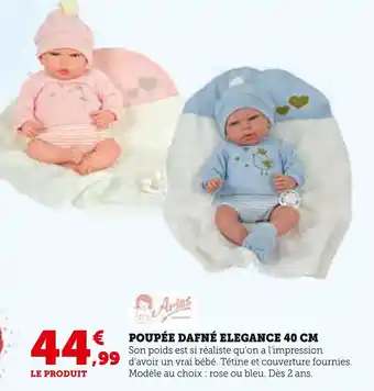 Hyper U Arias Poupée Dafné Elegance rose offre