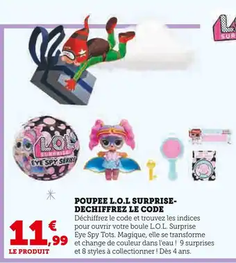 Hyper U Poupée L.O.L Surprise Eye Spy Tots offre