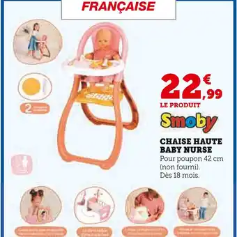 Hyper U SMOBY Chaise haute baby nurse offre