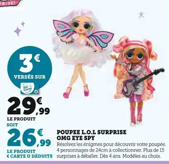 Hyper U L.O.L SURPRISE Poupee omg eye spy offre
