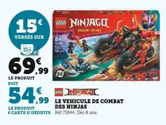 Hyper U LEGO Le véhicule de combat des ninjas offre