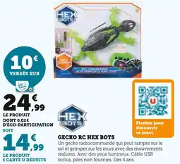 Hyper U GECKO RC HEX BOTS offre