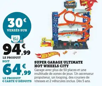 Hyper U HOT WHEELS Super garage ultimate city offre