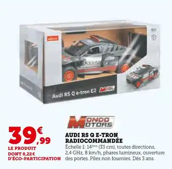 Hyper U MONDO MOTORS Audi RS Q e-tron radiocommandée offre