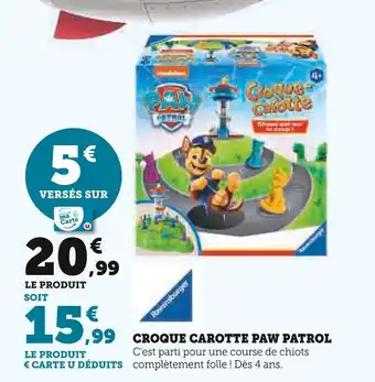 Hyper U RAVENSBURGER Croque Carotte Paw Patrol offre