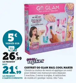 Hyper U Cool Maker Coffret Go Glam Nail Studio offre