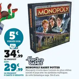 Hyper U HASBRO GAMES Monopoly Harry Potter offre