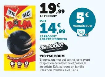 Hyper U ASMODEE Tic Tac Boum offre