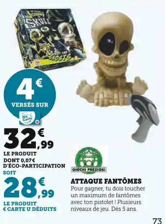 Hyper U Giochi Preziosi Attaque Fantômes offre