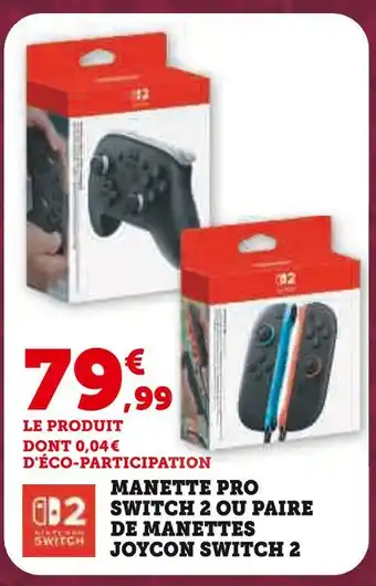 Hyper U Manette pro switch 2 ou paire de manettes joycon switch 2 offre