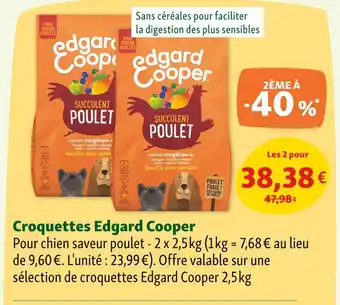Maxi Zoo Edgard Cooper Croquettes Succulent Poulet offre