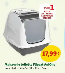 Maxi Zoo AniOne Maison de toilette Flipcat offre
