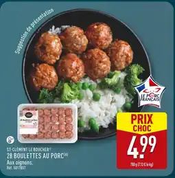 ALDI ST-CLÉMENT LE BOUCHER 28 boulettes au porc offre