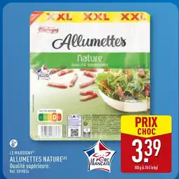 ALDI LE MARSIGNY Allumettes Nature offre