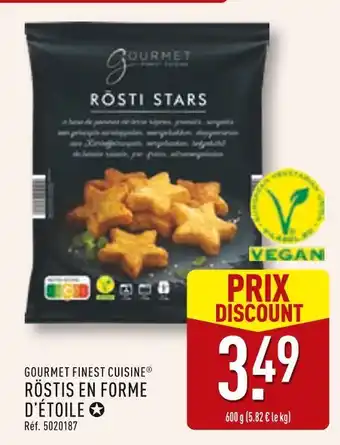 ALDI GOURMET FINEST CUISINE Röstis en forme d'étoile offre