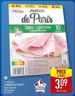 ALDI LE MARSIGNY Jambon de Paris offre