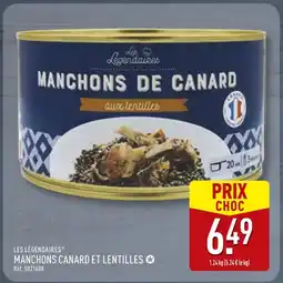 ALDI LES LÉGENDAIRES Manchons de Canard aux Lentilles offre