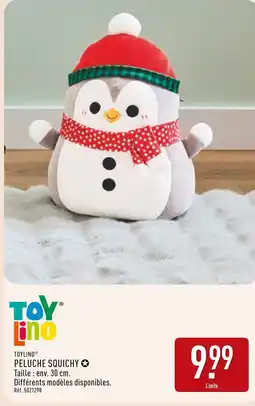 ALDI TOYLINO Peluche Squichy offre