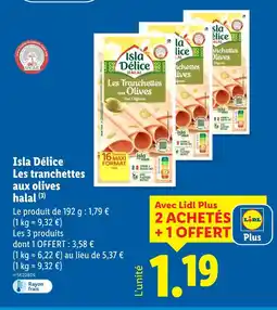 Lidl ISLA DÉLICE Les tranchettes aux olives halal offre