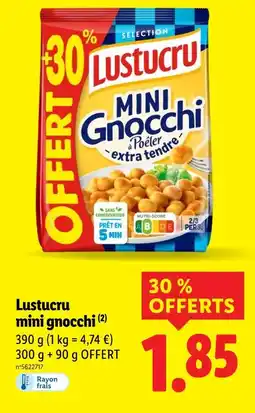 Lidl LUSTUCRU Mini Gnocchi offre