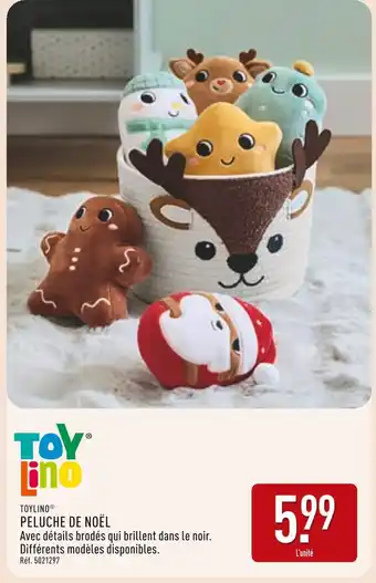 ALDI TOYLINO PELUCHE DE NOËL offre