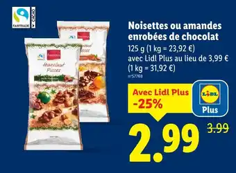 Lidl FAVORINA Noisettes ou amandes enrobées de chocolat offre
