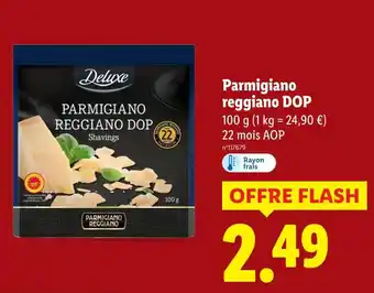 Lidl DELUXE Parmigiano Reggiano DOP offre