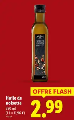 Lidl Deluxe Huile de noisette offre