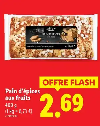 Lidl DELUXE Pain d'épices aux fruits offre