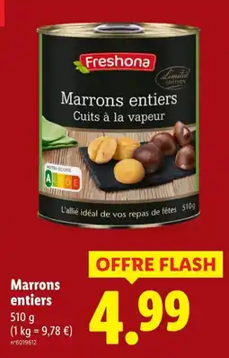 Lidl Freshona Marrons entiers offre