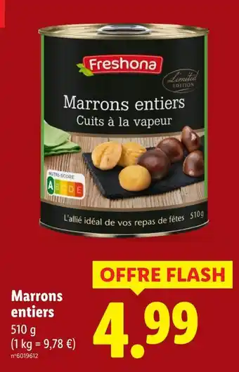 Lidl Freshona Marrons entiers offre