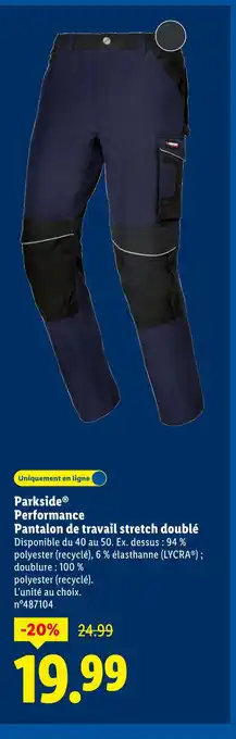 Lidl Parkside Performance Pantalon de travail stretch doublé offre