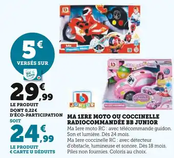 Super U BB JUNIOR Ma 1ere moto radiocommandée offre
