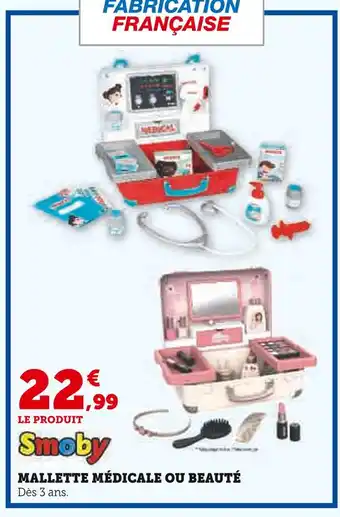 Super U SMOBY Mallette médicale ou beauté offre