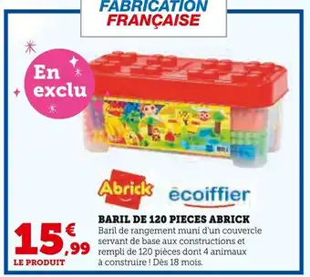 Super U ABRICK Baril de 120 pièces offre