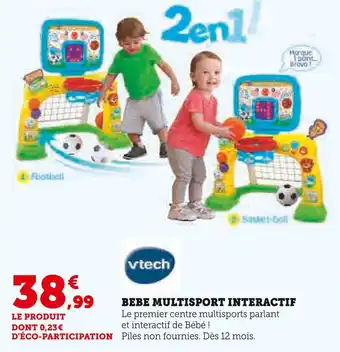 Super U VTECH Bebe Multisport Interactif offre