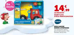 Super U VTECH Mon camion benne à surprises offre