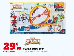 Super U Super Loop 360° offre