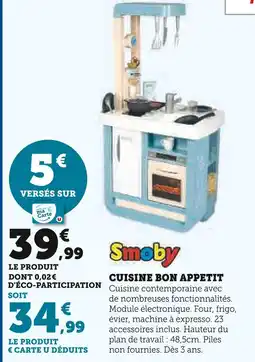 Super U SMOBY Cuisine Bon Appetit offre