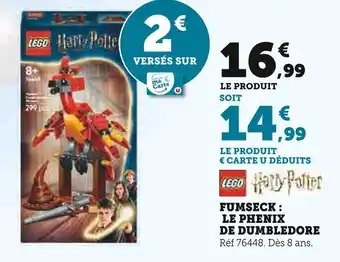 Super U LEGO Fumseck : le phenix de dumbledore offre