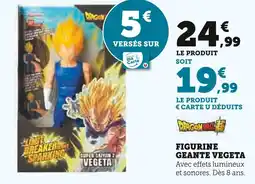 Super U Dragon Ball Z Figurine Géante Vegeta offre
