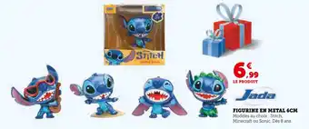Super U JADA Figurine en métal Stitch offre