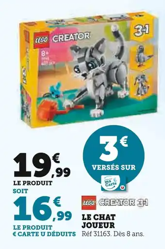 Super U LEGO Le Chat Joueur offre